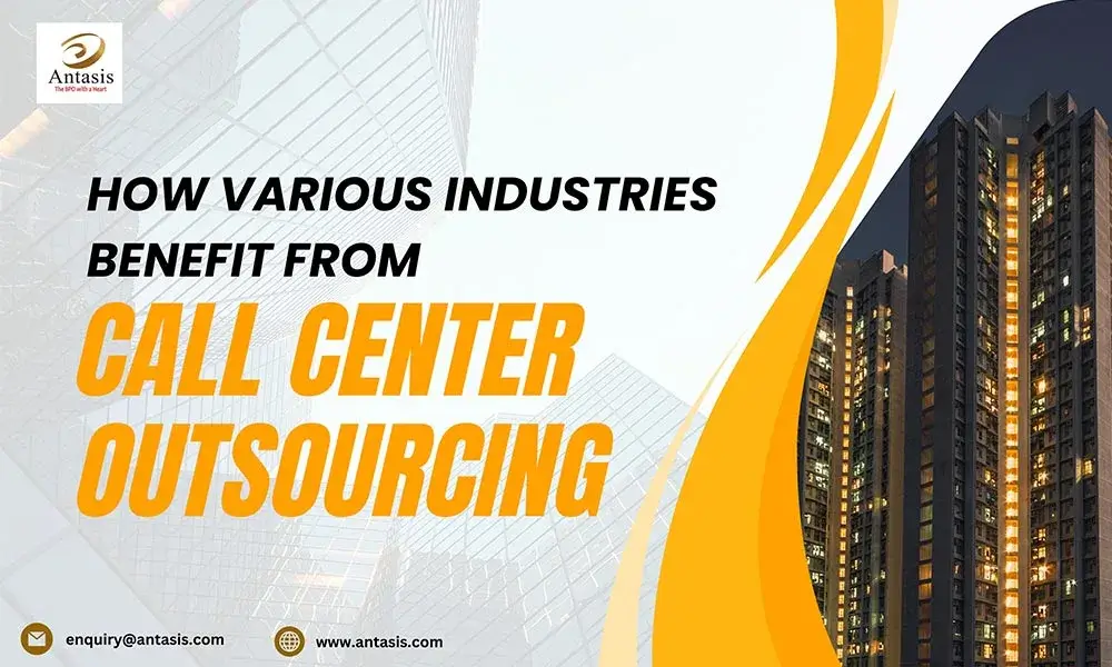 How Various Industries Benefit from Call Center Outsourcing