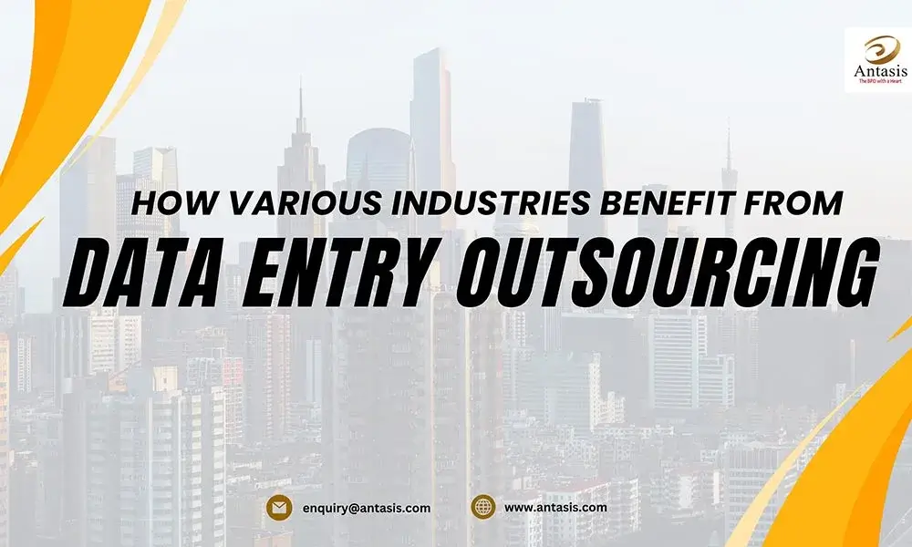 How Various Industries Benefit from Data Entry Outsourcing