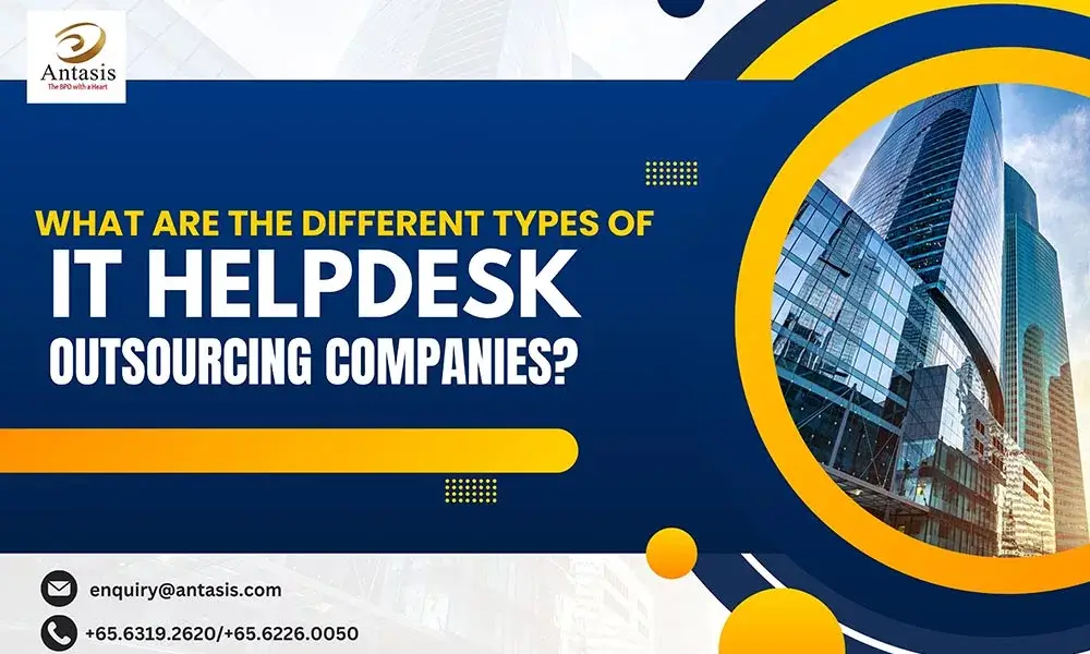 Types of IT Helpdesk Outsourcing Companies